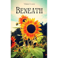 Beneath