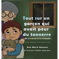 Tout sur un garçon qui avait peur du tonnerre (Et comment il l'a surmonté)