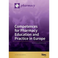 Competences for Pharmacy Education and Practice in Europe
