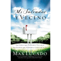 El Mi Salvador Y Vecino: Tan Cerca Que Podemos Tocarlo, Tan Fuerte Que Podemos Confiar En ��l = Next Door Savior