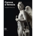 Canova and Venezia: Photographs by Fabio Zonta