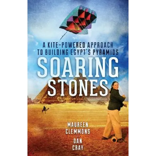 Soaring Stones: A Kite-Powered Approach to Building Egypt's Pyramids