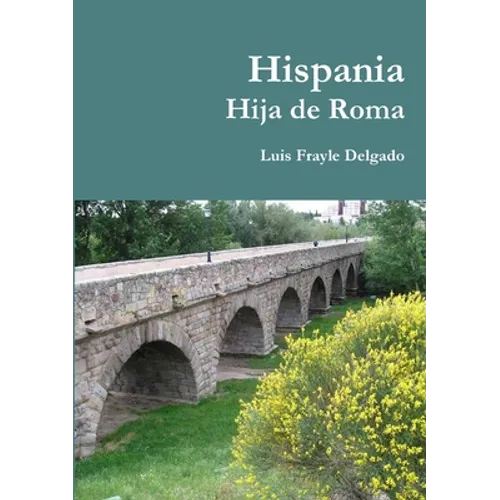 Hispania Hija de Roma