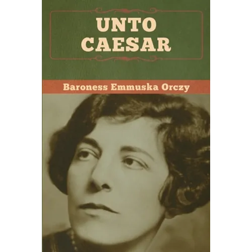 Unto Caesar