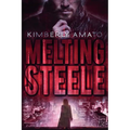Melting Steele