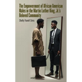 The Empowerment of African American Males in Martin Luther King, Jr's Beloved Community