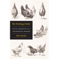 The Pecking Order: Social Hierarchy as a Philosophical Problem