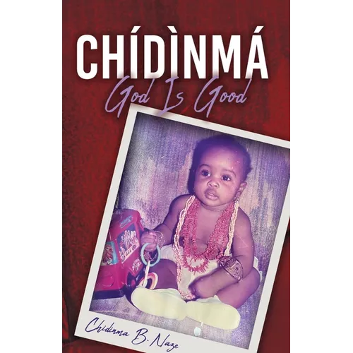 Chidinma - God Is Good