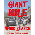Giant Bible Word Search: 133 Extra Large Print Inspirational Themed Puzzles