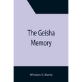 The Geisha Memory