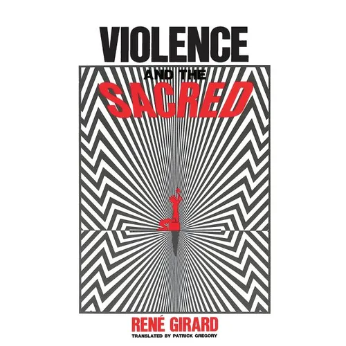 Violence and the Sacred