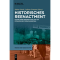 Historisches Reenactment