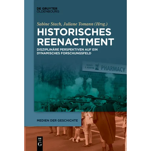 Historisches Reenactment