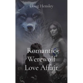 Romantic Werewolf Love Affair