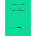 Theory of a Tillage Wedge and Its Applications