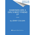 Diamonds Are a Girl's Best Friend