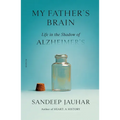 My Father's Brain: Life in the Shadow of Alzheimer's