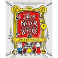 The Door That Had Never Been Opened Before