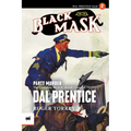 Party Murder: The Complete Black Mask Cases of Dal Prentice, Volume 2