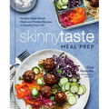 Skinnytaste Meal Prep: Healthy Make-Ahead Meals and Freezer Recipes to Simplify Your Life: A Cookbook