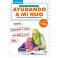 Ayudando a Mi Hijo 4° Grado (Helping My Child with Reading Fourth Grade)