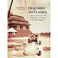 Olkeniki in Flames; A Memorial Book to the Community of Olkenik in the Vilna District (Valkininkai, Lithuania)