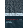 Feeling Pain and Being in Pain, second edition