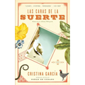 Las Caras de la Suerte / A Handbook to Luck