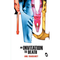 An Invitation to Death