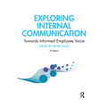 Exploring Internal Communication: Towards Informed Employee Voice
