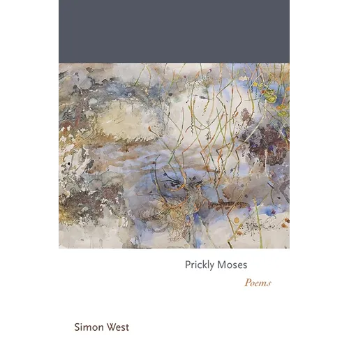 Prickly Moses: Poems