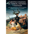 Cuentos chilenos de terror, misterio y fantasía