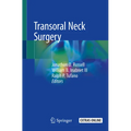 Transoral Neck Surgery