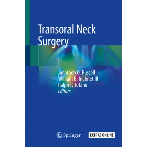 Transoral Neck Surgery