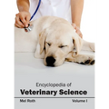 Encyclopedia of Veterinary Science: Volume I