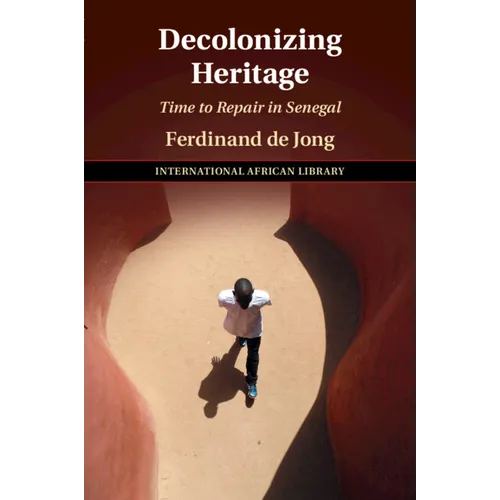 Decolonizing Heritage