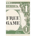 Free Game for a Dollar