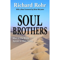 Soul Brothers: Men in the Bible Speak to Men Today - Revised Edition