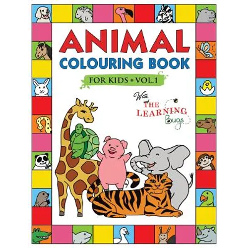 Animal Colouring Book for Kids with The Learning Bugs Vol.1: Fun Children's Colouring Book for Toddlers & Kids Ages 3-8 with 50 Pages to Colour & Lear