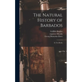 The Natural History of Barbados: in Ten Books