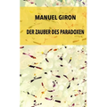 Der Zauber des Paradoxen
