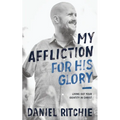 My Affliction for His Glory: Living Out Your Identity in Christ