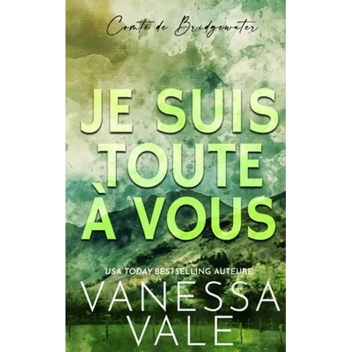 Je Suis Toute À Vous