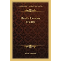 Health Lessons (1910)