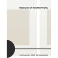 The Book of Interruptions