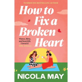 How to Fix a Broken Heart