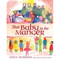 That Baby in the Manger