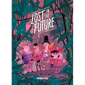 Lost in the Future Vol. 1: The Storm