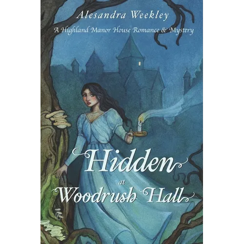 Hidden at Woodrush Hall