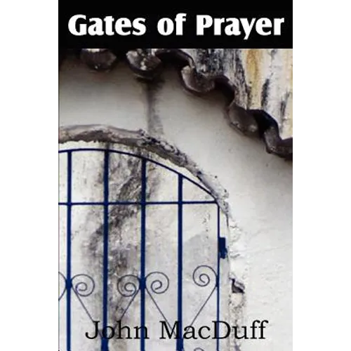 The Gates of Prayer